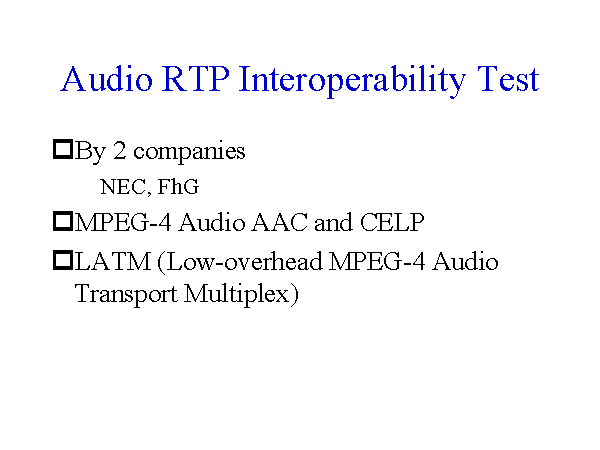 Audio RTP Interoperability Test